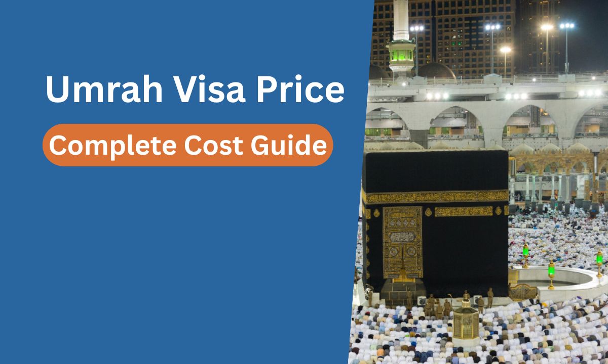 Umrah Visa Price from India – Complete Guide for Pilgrims